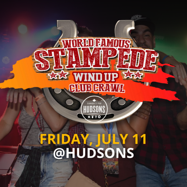 2025 World Famous Stampede Club Crawl (July 11)