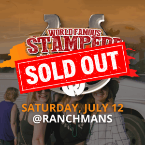 2025 World Famous Stampede Club Crawl (July 12 Ranchmans)