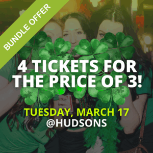 BUNDLE DEAL: 4 Tickets for the Price of 3 (March 17)